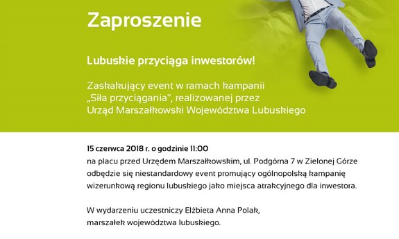 Lubuskie przyciąga inwestorów! – zapraszamy na event w ramach kampanii „Siła przyciągania”