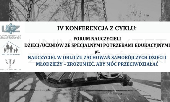 IV Konferencja z cyklu "Forum Nauczycieli Dzieci/Uczniów ze Specjalnymi Potrzebami Edukacyjnymi"