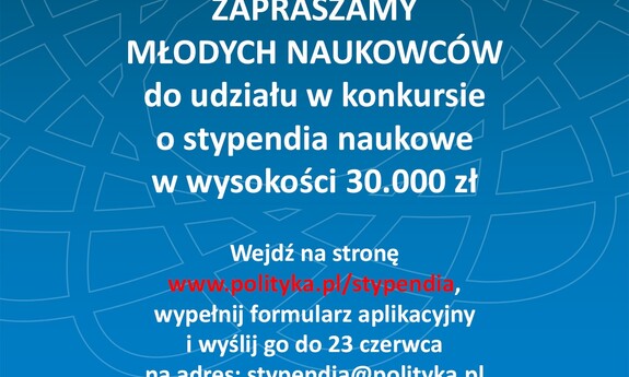 Nagrody Naukowe POLITYKI – przyjmowanie zgłoszeń