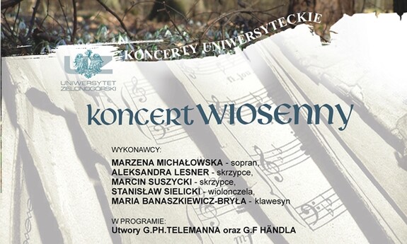 Zapraszamy na Koncert Wiosenny w ramach cyklu Koncertów Uniwersyteckich