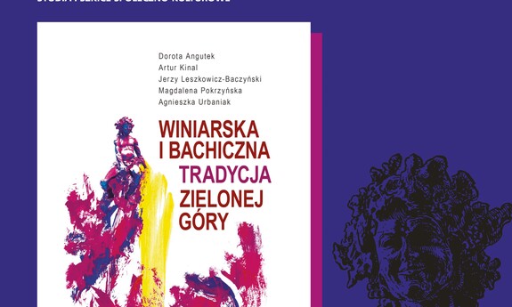 Spotkanie z autorami książki WINIARSKA I BACHICZNA TRADYCJA ZIELONEJ GÓRY w Muzeum Ziemi Lubuskiej