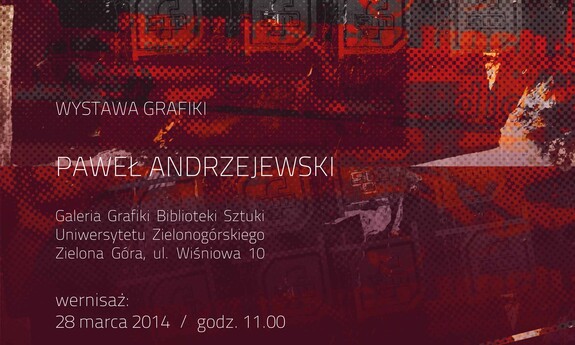 Otwarcie wystawy Pawła Andrzejewskiego