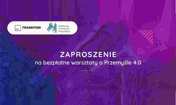 Przemysł 4.0. Weź udział w bezpłatnych warsztatach